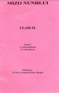 Mizo Nunhlui, Class IX
